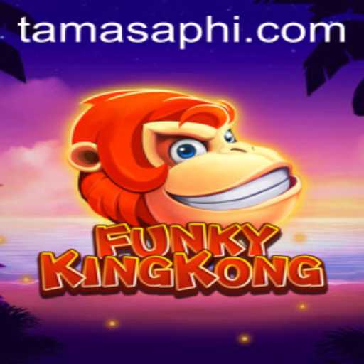 Exploring the World of FunkyKingKong: A Thrilling Adventure