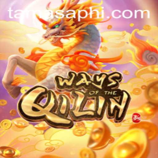 Exploring the Mystical Realms of WaysoftheQilin in the World of TamasaPH